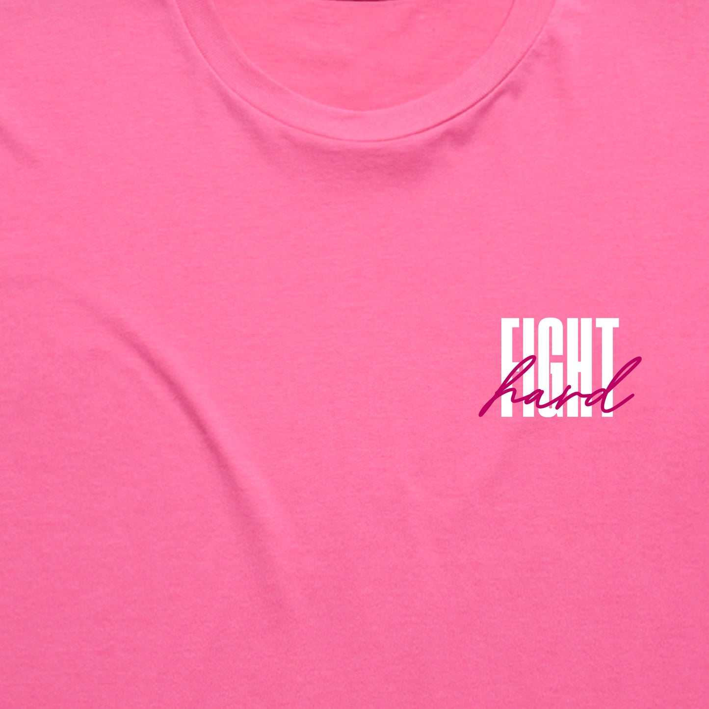 FIGHT HARD TEE