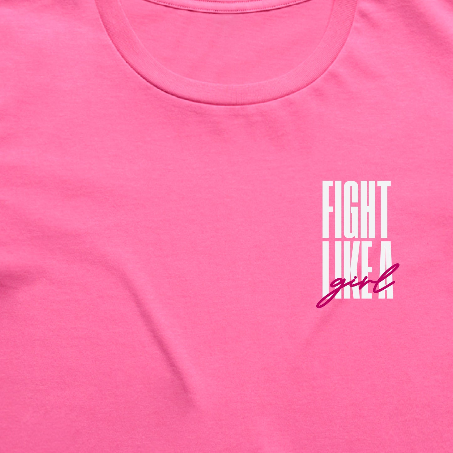FIGHT LIKE A GIRL LADIES TEE