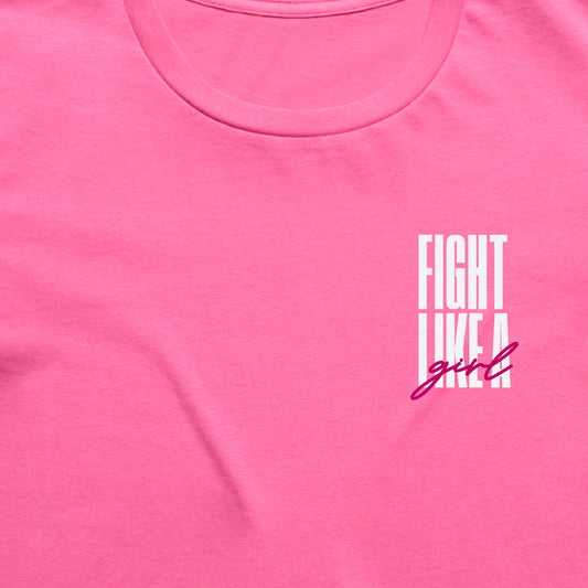 FIGHT LIKE A GIRL LADIES TEE