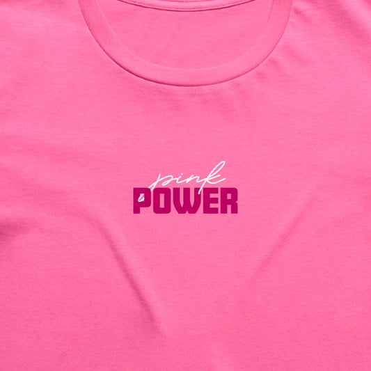 PINK POWER LADIES TEE