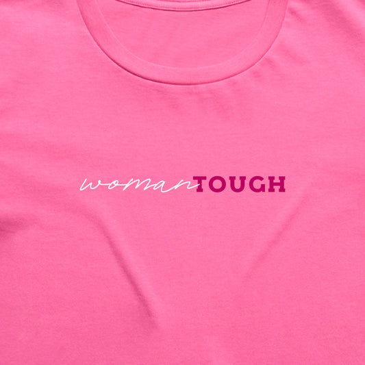 WOMAN TOUGH TEE