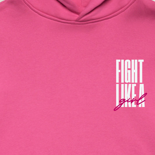 FIGHT LIKE A GIRL HOOD