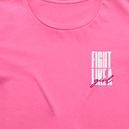 FIGHT LIKE A GIRL LADIES TEE