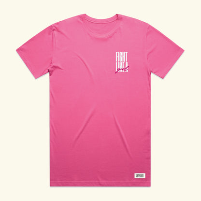 FIGHT LIKE A GIRL TEE