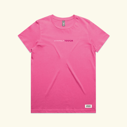 WOMAN TOUGH LADIES TEE